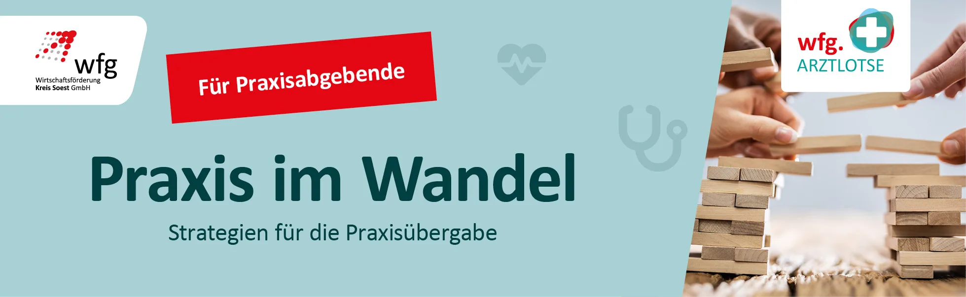 Praxis im Wandel - Strategien für die Praxisübergabe - Für Praxisabgebende
